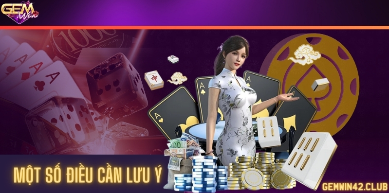 Một số điều cần lưu ý